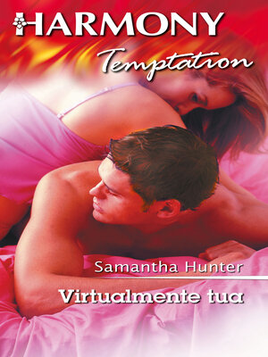 cover image of Virtualmente tua